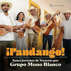 GRUPO MONO BLANCO - FANDANGO SONES JAROCHOS..