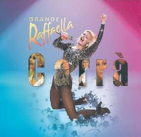 CARRA, RAFFAELLA - GRANDE