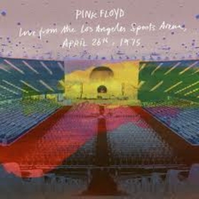 PINK FLOYD - LIVE FROM LOS ANGELES -DELUXE-