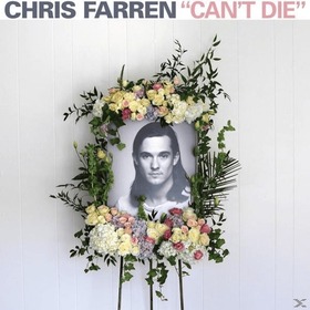 FARREN, CHRIS - CAN'T DIE
