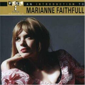 FAITHFULL, MARIANNE - INTRODUCTION TO