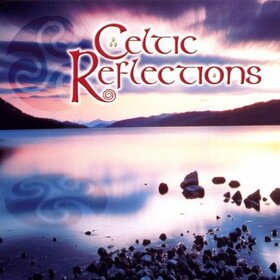 KILKENNY ENSEMBLE - CELTIC REFLECTIONS