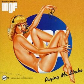 MACHINE GUN FELLATIO - PAGING MR. STRIKE