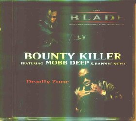 BOUNTY KILLER - DEADLY ZONE