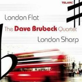 BRUBECK, DAVE - LONDON FLAT, LONDON SHARP