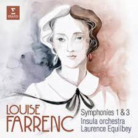 EQUILBEY, LAURENCE - FARRENC: SYMPHONIES NO. 1 & 3