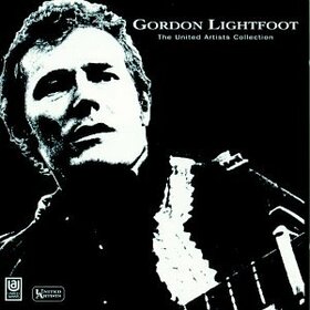 LIGHTFOOT, GORDON - UNITED ARTISTS COLLECTION