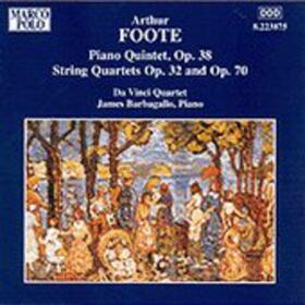 FOOTE, A. - PIANO QUINTET/STRING QUAR