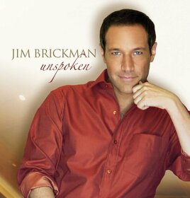 BRICKMAN, JIM - UNSPOKEN 