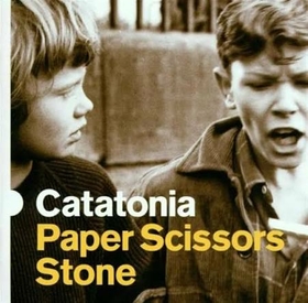 CATATONIA - PAPER SCISSORS STONE -HQ-