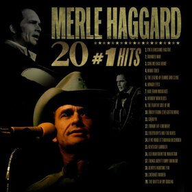 HAGGARD, MERLE - 20 # 1 HITS