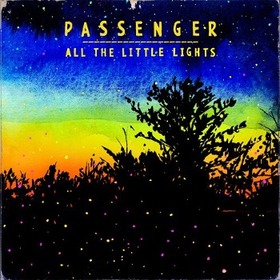 PASSENGER - ALL THE LITTLE LIGHTS