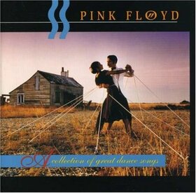 PINK FLOYD - COLLECTION OF GREAT DANCE SONGS