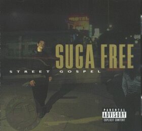 SUGA FREE - STREET GOSPEL