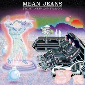 MEAN JEANS - TIGHT NEW DIMENSION