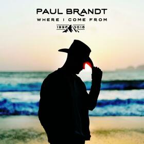 BRANDT, PAUL - WHERE I COME FROM..