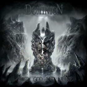 DOMINION - BORN GOD AND AWARE
