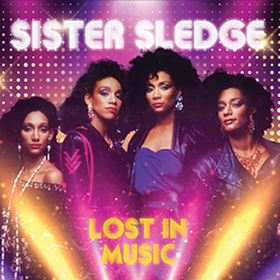 SISTER SLEDGE - LOST IN MUSIC