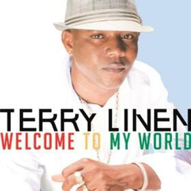 LINEN, TERRY - WELCOME TO MY WORLD