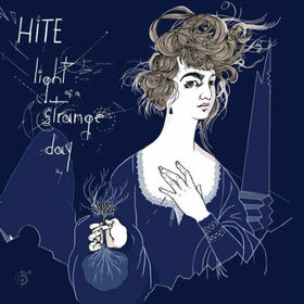 HITE - LIGHT OF A STRANGE DAY -DIGI-