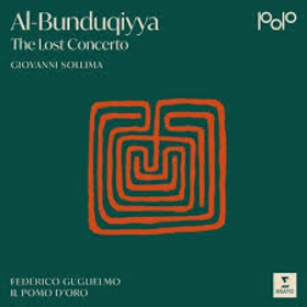 SOLLIMA, GIOVANNI - AL-BUNDUQIYYA - LOST CONCERT
