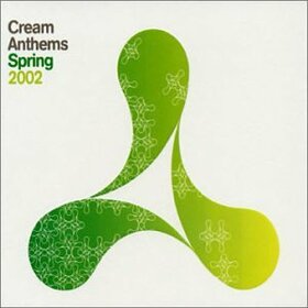 VARIOS ARTISTAS - CREAM ANTHEMS 2002