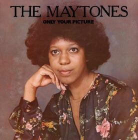 MAYTONES - ONLY YOUR PICTURE