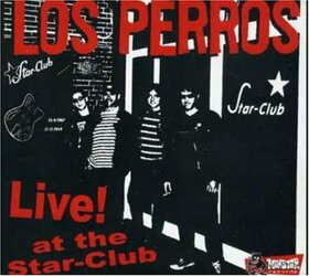 LOS PERROS - LIVE AT STAR CLUB -10