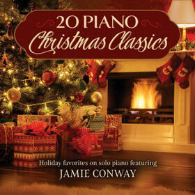 CONWAY, JAMIE - 20 PIANO CHRISTMAS..