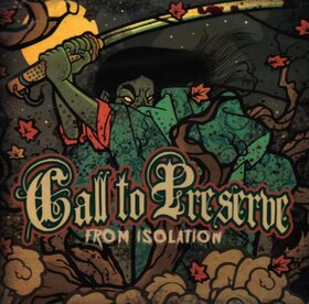 CALL TO PRESERVE - FROM ISOLATION 