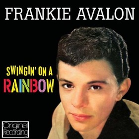 AVALON, FRANKIE - SWINGIN' ON A STAR