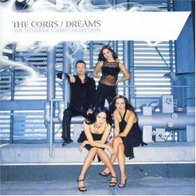 CORRS - DREAMS - CORRS COLLECTION