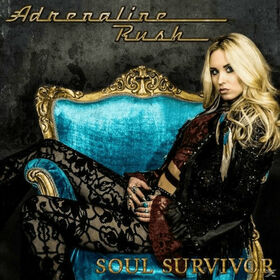 ADRENALINE RUSH - SOUL SURVIVOR