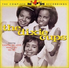 DIXIE CUPS - COMPLETE RED BIRD RECORDI