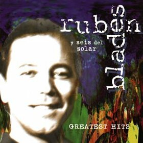 BLADES, RUBEN - GREATEST HITS