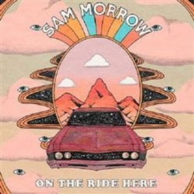 MORROW, SAM - ON THE RIDE HERE