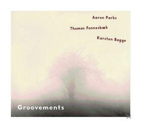 PARKS, AARON - GROOVEMENTS