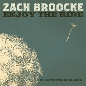 BROOCKE, ZACH - ENJOY THE RIDE: SOLO..