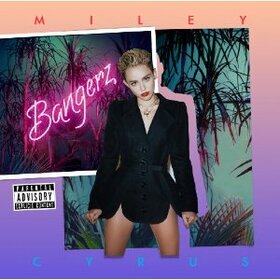 CYRUS, MILEY - BANGERZ -DELUXE-