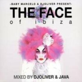 BABY MARCELO & DJ OLIVER - FACE OF IBIZA