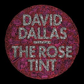 DALLAS, DAVID - ROSE TINT