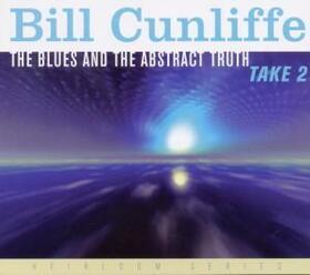 CUNLIFFE, BILL - BLUES AND THE ABSTRACT..
