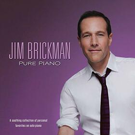 BRICKMAN, JIM - PURE PIANO