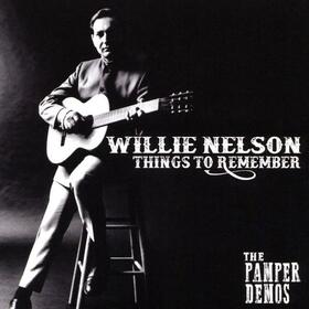 NELSON, WILLIE - THINGS TO REMEMBER -..