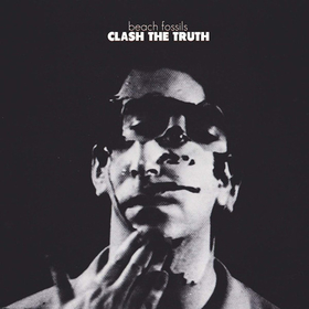 BEACH FOSSILS - CLASH