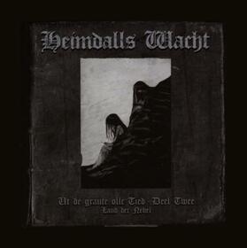 HEIMDALLS WACHT - LAND DER NEBEL