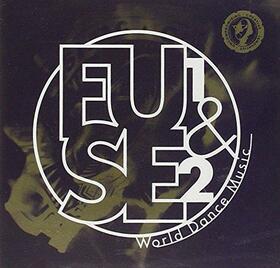 VARIOS ARTISTAS - FUSE 1 & 2 WORLD DANCE
