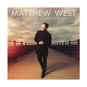 WEST, MATTHEW - LIVE FOREVER