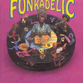 FUNKADELIC - MUSIC FOR YOUR MOTHER
