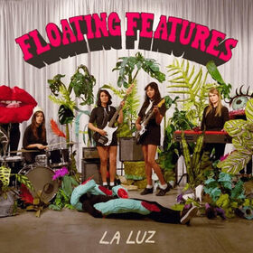 LA LUZ - FLOATING FEATURES